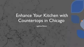 Enhance Your Kitchen with Countertops in Chicago ​