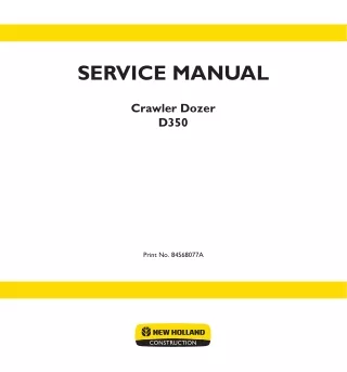 NEW HOLLAND D350 CRAWLER DOZER Service Repair Manual Instant Download