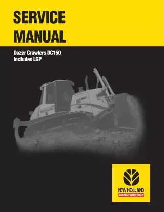 New Holland DC150 Crawler Dozer Service Repair Manual Instant Download