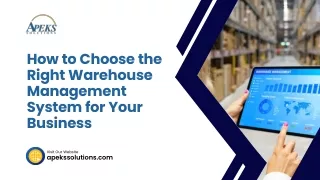 How to Choose the Right Warehouse Management System for Your Business