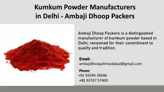 Kumkum Powder Manufacturers in Delhi  - Ambaji Dhoop Packers