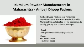 Kumkum Powder Manufacturers in Maharashtra - Ambaji Dhoop Packers