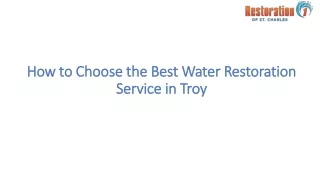 How to Choose the Best Water Restoration Service in Troy