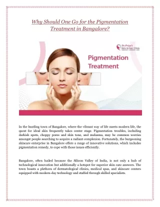 Why Should One Go for the Pigmentation Treatment in Bangalore?