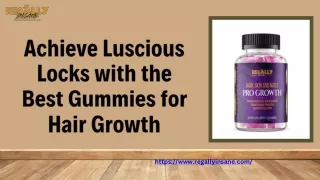 Achieve Luscious Locks with the Best Gummies for Hair Growth