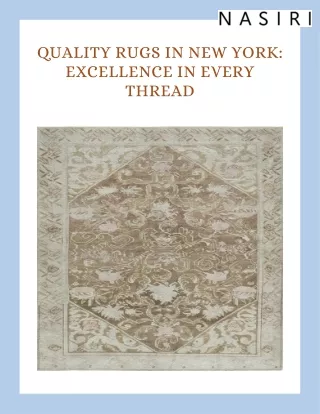 Quality Rugs in New York Excellence in Every Thread