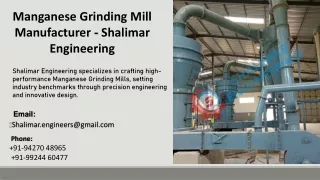 Manganese Grinding Mill Manufacturer  - Shalimar Engineering