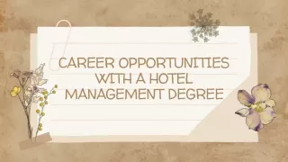 Career Opportunities with a Hotel Management Degree