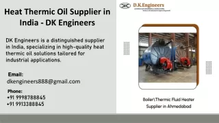 Heat Thermic Oil Supplier in India - DK Engineers