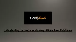 Understanding the Customer Journey