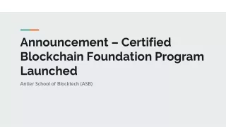 Announcement – Certified Blockchain Foundation Program Launched - ASB