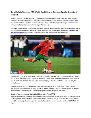 Ronaldo Sets Sights on FIFA World Cup 2026 and Germany Eyes Redemption in Football