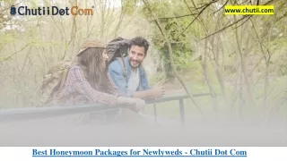 Top Honeymoon Destinations for 2024 - Chutii Dot Com