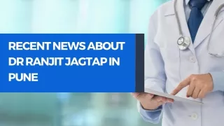 Recent news about Dr Ranjit jagtap in pune