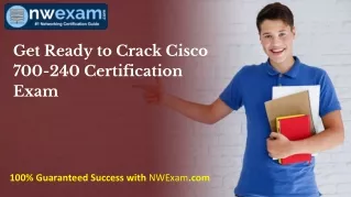 700-240 Practice Questions: Get Ready to Crack Cisco 700-240 Certification Exam