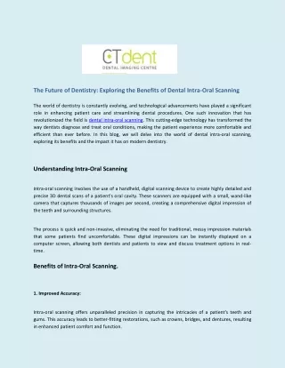 The Future of Dentistry Exploring the Benefits of Dental Intra-Oral Scanning - CT Dent