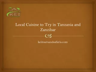 Local Cuisine to Try in Tanzania and Zanzibar