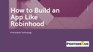 How to Build an App Like Robinhood | Protonshub Technology