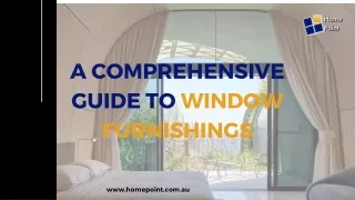 A Comprehensive Guide to Window Furnishings