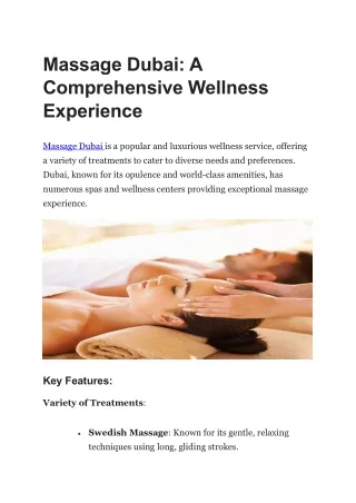 Massage Dubai: A Comprehensive Wellness Experience