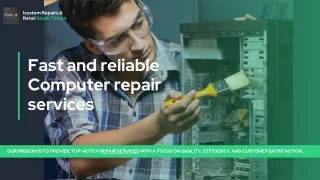 Fast and reliable computer repair services