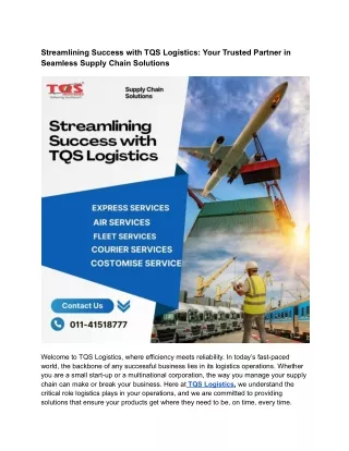 Streamlining Success with TQS Logistics_ Your Trusted Partner in Seamless Supply Chain Solutions (1)