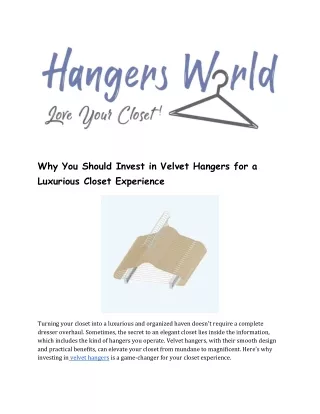 Why You Should Invest in Velvet Hangers for a Luxurious Closet Experience