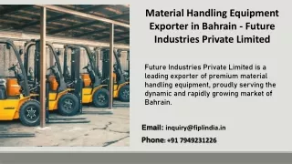 Material Handling Equipment Exporter in Bahrain - Future Industries Private ltd