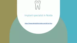 Implant specialist in Noida