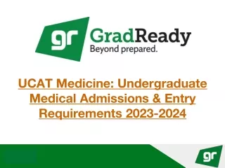 UCAT Medicine: Undergraduate Medical Admissions & Entry Requirements 2023-2024