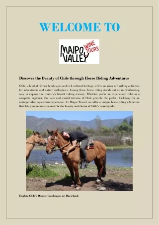 Explore Chile’s Diverse Landscapes on Horseback