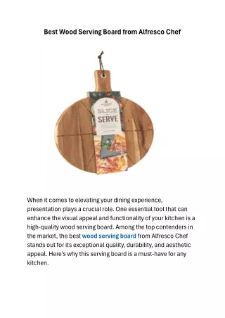 Best Wood Serving Board from Alfresco Chef