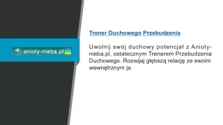 Trener Przebudzenia Duchowego Anioly-nieba.pl