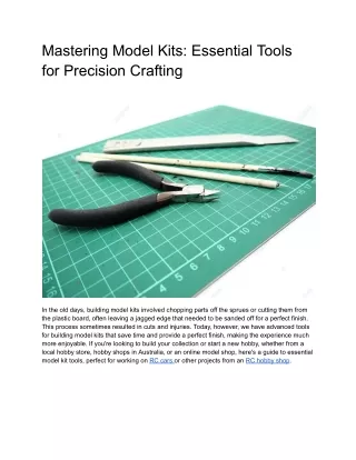 Mastering Model Kits_ Essential Tools for Precision Crafting