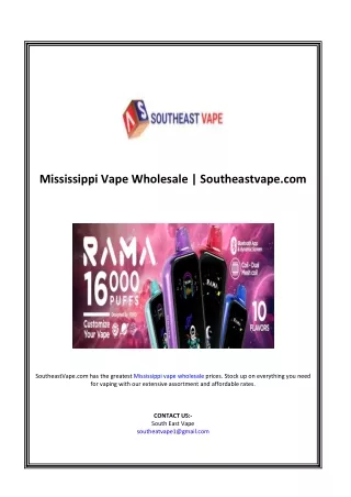 Mississippi Vape Wholesale | Southeastvape.com