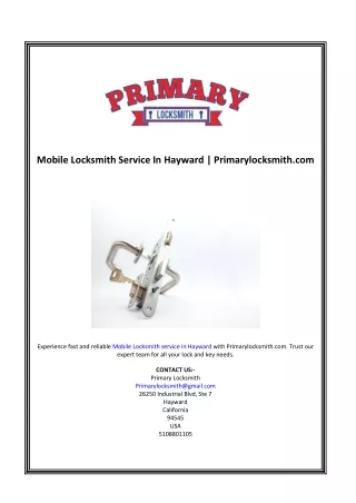 Mobile Locksmith Service In Hayward | Primarylocksmith.com