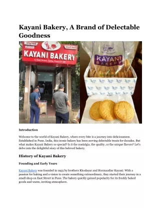 Kayani Bakery, A Brand of Delectable Goodness