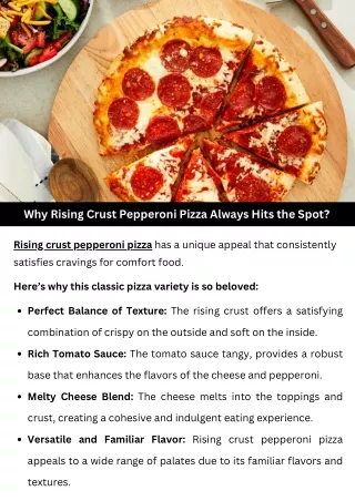 Why Rising Crust Pepperoni Pizza Always Hits the Spot?