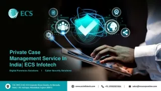 Private Case Management Service In India ECS Infotech