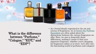 What is the difference between Perfume, Cologne, EDT, and EDP