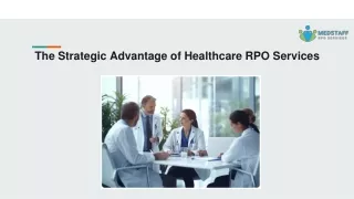 The Strategic Advantage of Healthcare RPO Services