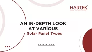 An In-Depth Look  at Various Solar Panel Types