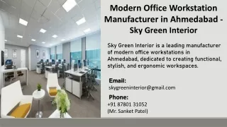 Modern Office Workstation Manufacturer in Ahmedabad  - SkyGreen Interior