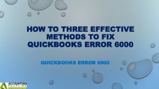 Some Easy techniques for ending Error 6000 in QuickBooks