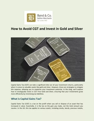 How to Avoid CGT and Invest in Gold and Silver - Baird & Co.