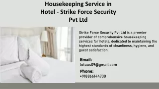 Housekeeping Service in Hotel - Strike Force Security  Pvt Ltd