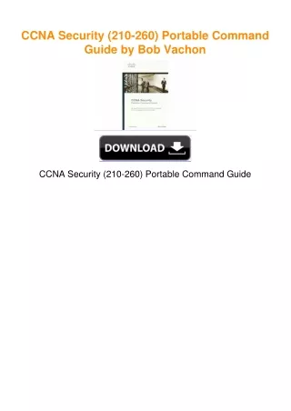 CCNA Security (210-260) Portable Command Guide by Bob Vachon