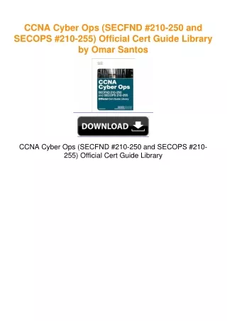 CCNA Cyber Ops (SECFND #210-250 and SECOPS #210-255) Official Cert Guide