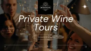 Bachelorette Private Wine Tours  | Metropolis Wine Tours