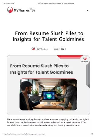#1 From Resume Slush Piles to Insights for Talent Goldmines
